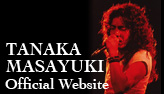TANAKA MASAYUKI Official Website